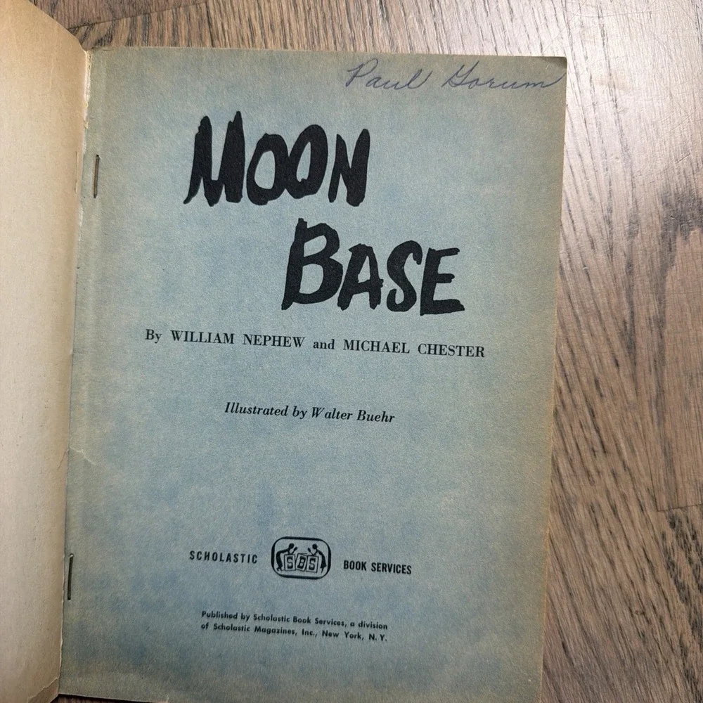 Vintage‎ MOON BASE, Nephew and Chester, Scholastic PB 3RD PRT 1962